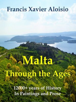 cover image of Malta Through the Ages in Paintings & Prose